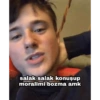 salak salak konuşup moralimi bozma amk