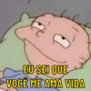 O EU SEI QUE VOCÊ ME AMA VIDA
