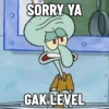 SORRY YA
GAK LEVEL