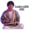 bentar mikir dulu
