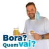 Bora? Quem vai?