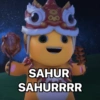 ap
SAHUR
SAHURRRR
