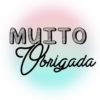 MUITO Obrigada