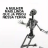 A MULHER MAIS LINDA QUE JÁ PISOU NESSA TERRA