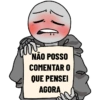 NÃO POSSO COMENTAR O QUE PENSEI AGORA