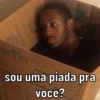 4539
verfflo
sou uma piada pra
você?