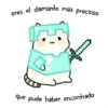eres el diamante más precioso que pude haber encontrado