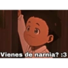 Vienes de narnia? :3