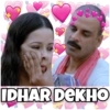 IDHAR DEKHO