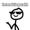 keren dulu gaschh
