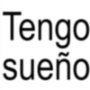 Tengo sueño