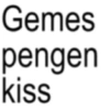 Gemes pengen kiss