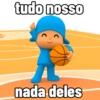 tudo nosso nada deles