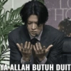 YA ALLAH BUTUH DUIT