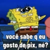 Memes do Bob Esponja 17