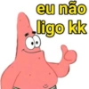 eu não ligo kk