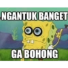 NGANTUK BANGET GA BOHONG quickmeme.co