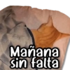 Mañana sin falta