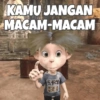 KAMU JANGAN MACAM-MACAM SRI GEA