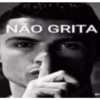 NÃO GRITA @eu