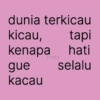 dunia terkicau kicau, tapi kenapa hati vinfy gue kacau selalu
