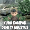 KUDU KOMPAK DEMI 17 AGUSTUS