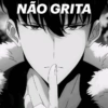 NÃO GRITA