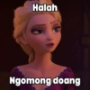 Halah Ngomong doang