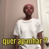 quer apanhar?