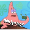 Udh jgo loo?