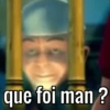 que foi man?