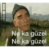 Ne ka güzel Ne ka güzel