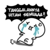TANGGALANNYA
HITAM SEMUAAA!