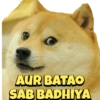 AUR BATAO
SAB BADHIYA