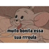 muito bonita essa
sua rrroula