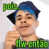 pois.. flw então