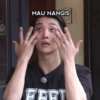 MAU NANGIS
