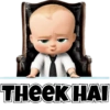 THee
THEEK HAI
