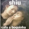 shiu cala a boquinha