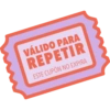 VÁLIDO PARA
REPETIR
ESTE CUPÓN NO EXPIRA