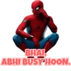 BHAI
ABHI BUSY HOON!