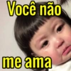 Você não
me ama
