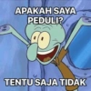 APAKAH SAYA PEDULI? TENTU SAJA TIDAK