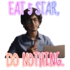 EAT 5 STAR, DO NOTHING