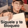 Síguele y te bloqueo