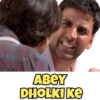 ABEY
DHOLKI KE
