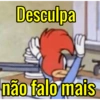 Desculpa
não falo mais