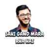 SAHI GAND MARA
RHA HAI