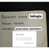 Beberapa orang bahagia
bukan karena
mereka punya pacar, tapi karena
Mendatang
Hore, tidak ada tugas yang
perlu segera diselesaikan!
Lihat semua