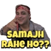 SAMAJH RAHE HO??